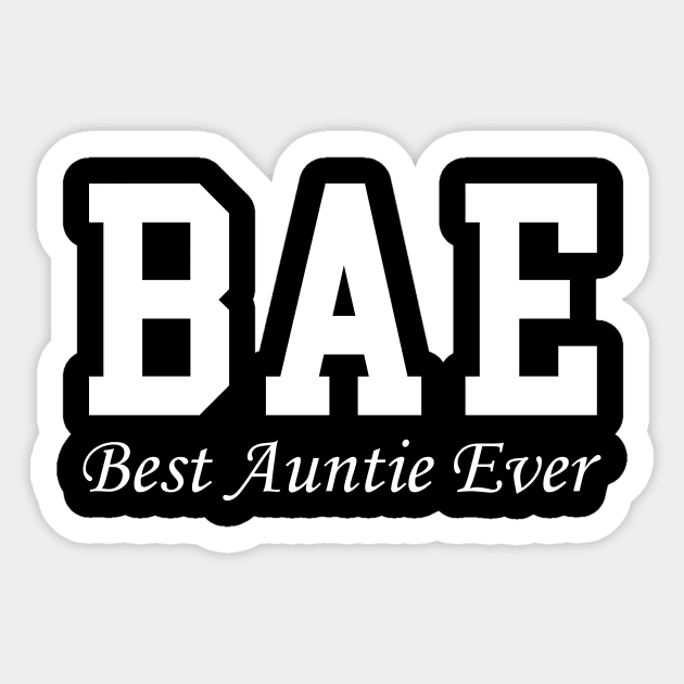 Best Aunt Ever Sticker by newledesigns